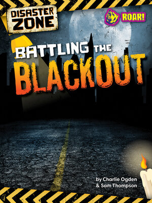 cover image of Battling the Blackout